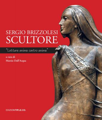 Sergio Brizzolesi scultore