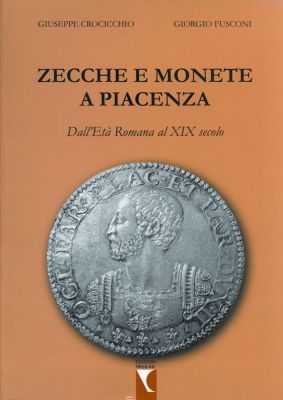 Zecche e monete a Piacenza