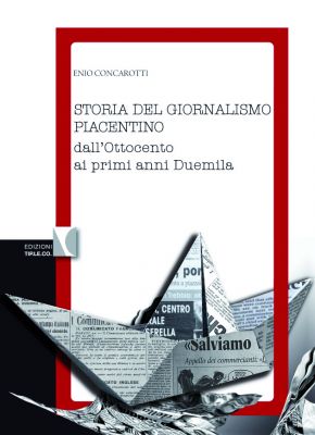 Storia del giornalismo piacentino