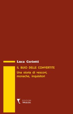 Il buio delle Convertite