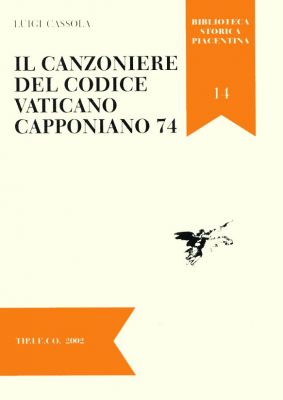 Luigi Cassola. Il Canzoniere del Codice Vaticano Capponiano 74