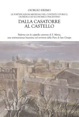 Dalla casatorre al castello