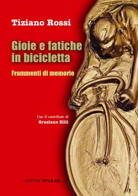 Gioie e fatiche in bicicletta