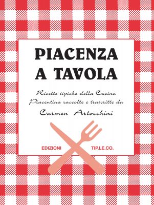 Piacenza a tavola